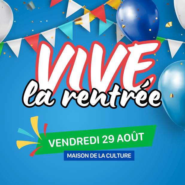 Fête Vive la rentrée!